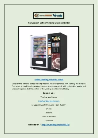 Convenient Coffee Vending Machine Rental