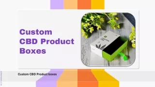 Custom CBD Product Boxes