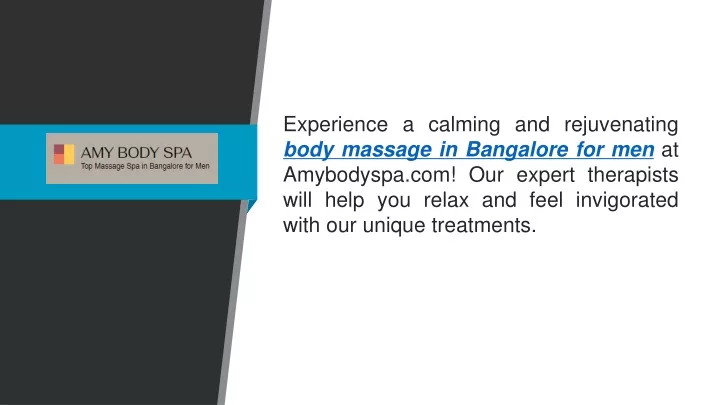 experience a calming and rejuvenating body