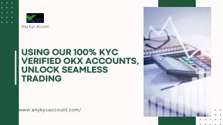 Start Trading Today with Verified OKX Accounts