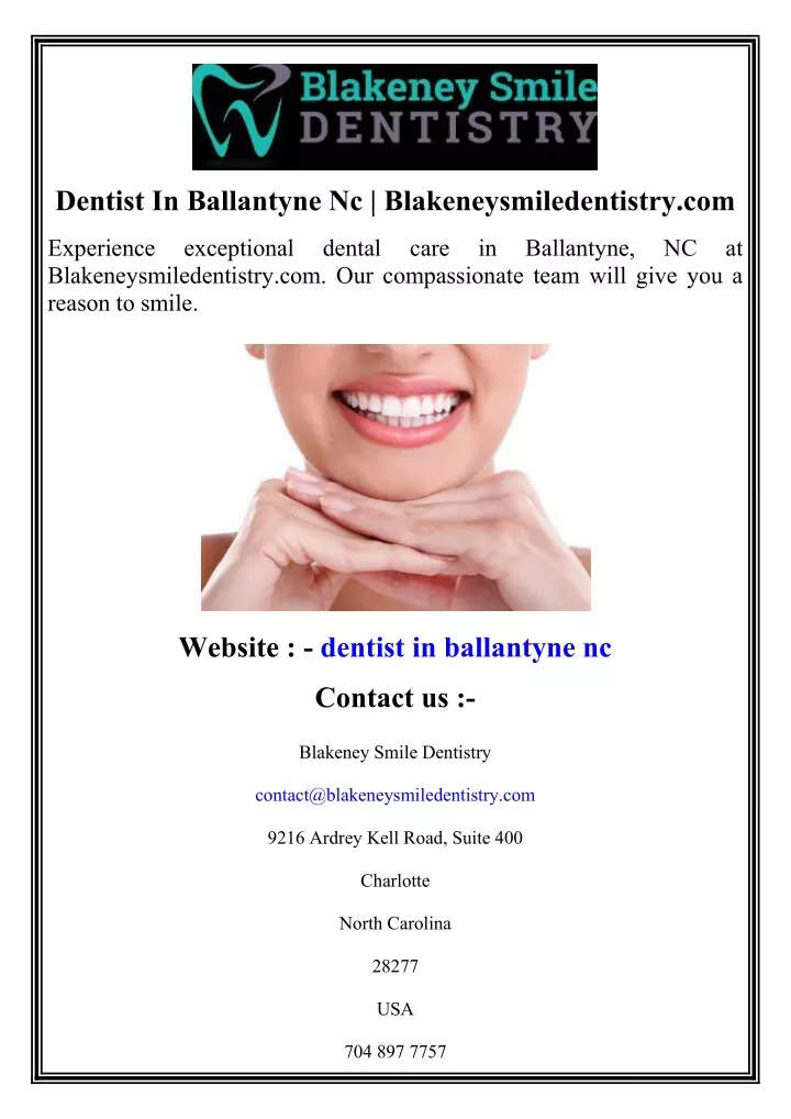 dentist in ballantyne nc blakeneysmiledentistry