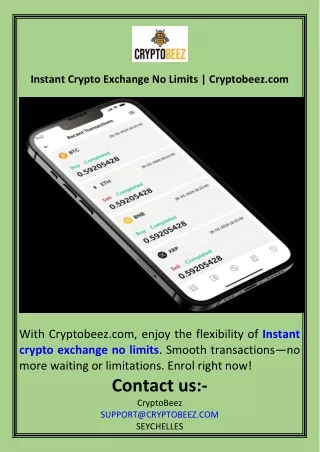 Instant Crypto Exchange No Limits  Cryptobeez.com