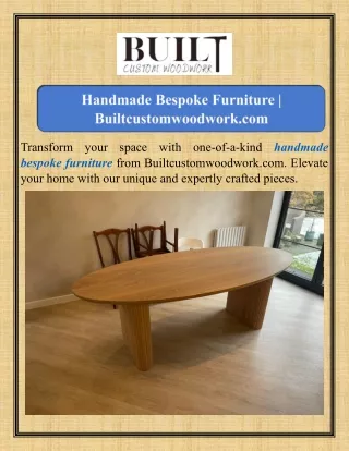 Handmade Bespoke Furniture Builtcustomwoodwork.com