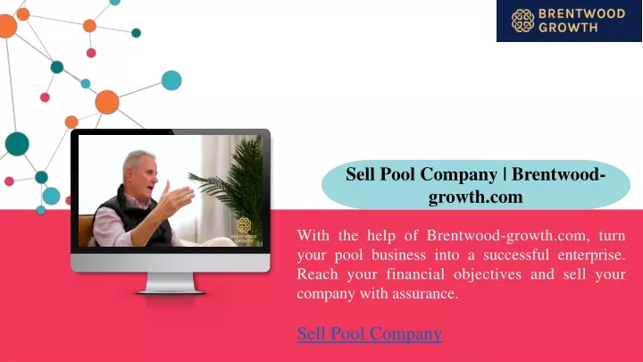 sell pool company brentwood growth com