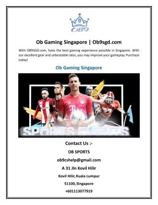 Ob Gaming Singapore  Ob9sgd.com