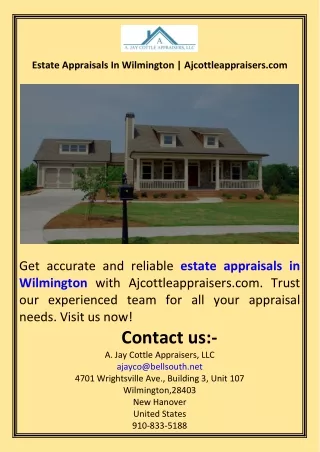 Estate Appraisals In Wilmington  Ajcottleappraisers.com
