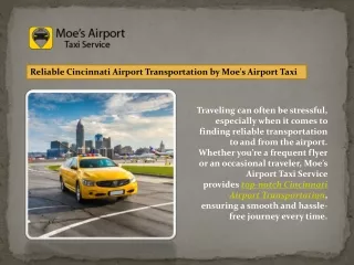 Reliable Cincinnati Airport Transportation by Moe's Airport Taxi