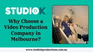 Why Choose a Video Production Company in Melbourne