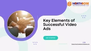 Key Elements of Successful Video Ads | North Rose Technologies