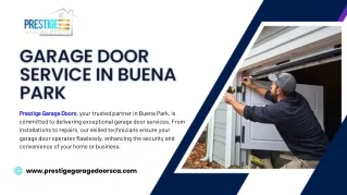 Garage Door Services in Buena Park's  Prestige Garage Doors