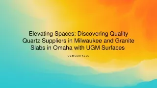 Elevating Spaces: Discovering Quality Quartz Suppliers in Milwaukee and Granite