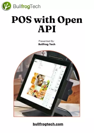 Transform Your Business with Bullfrog Tech's POS System with Open API Integration