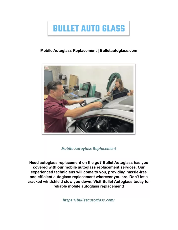 mobile autoglass replacement bulletautoglass com