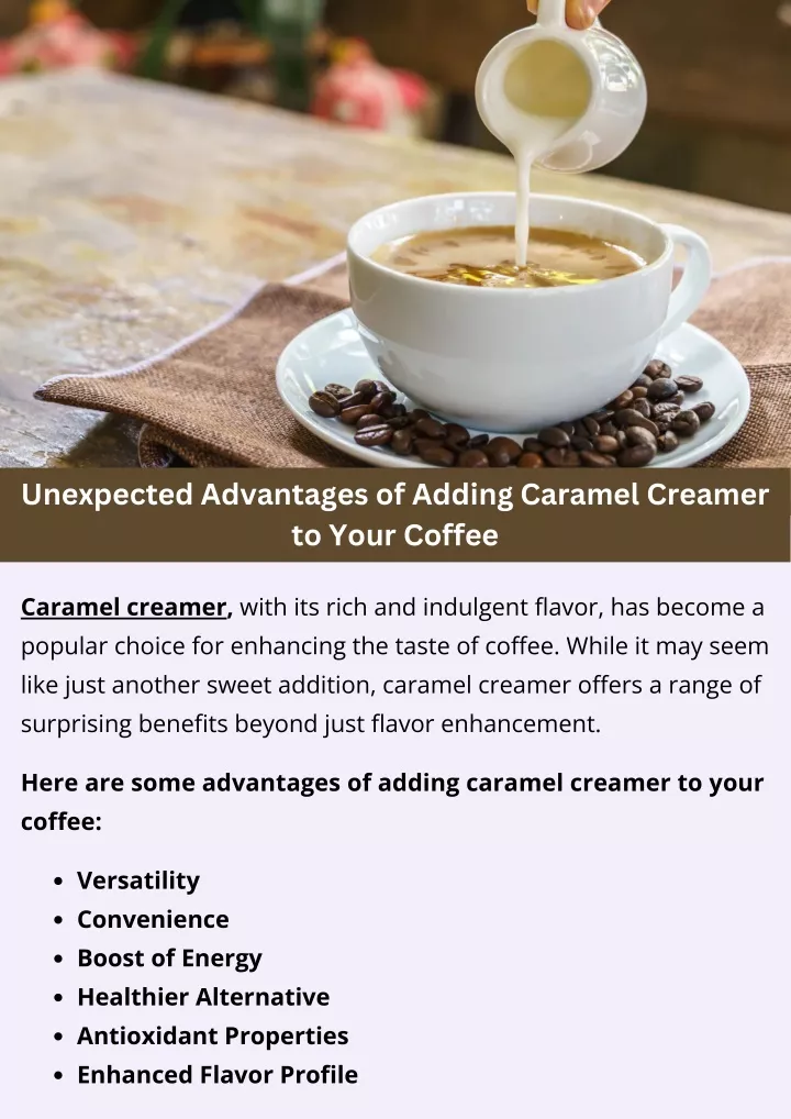 unexpected advantages of adding caramel creamer