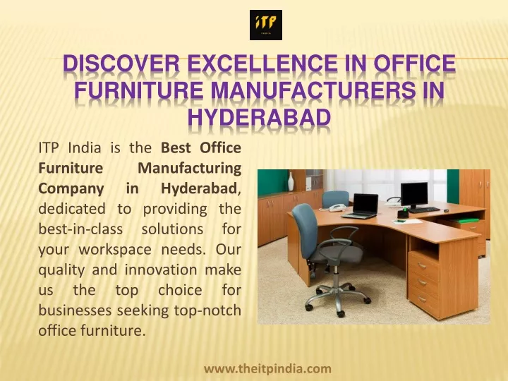 discover excellence in office furniture manufactur ers in hyderabad