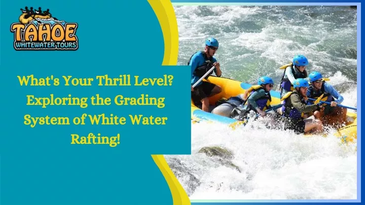 what s your thrill level exploring the grading