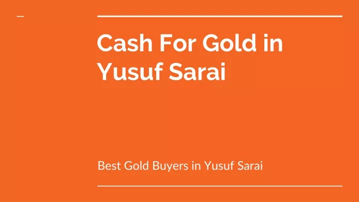 cash for gold in yusuf sarai