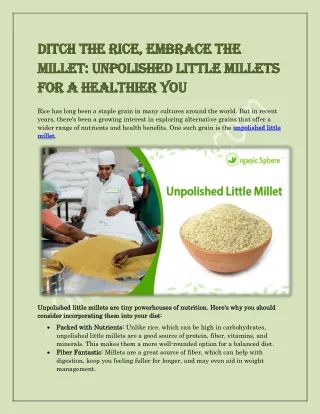 Unpolished Little Millets for a Healthier You