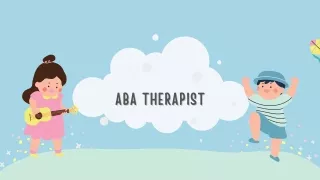 ABA Therapist