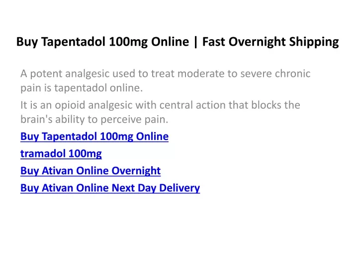 buy tapentadol 100mg online fast overnight shipping