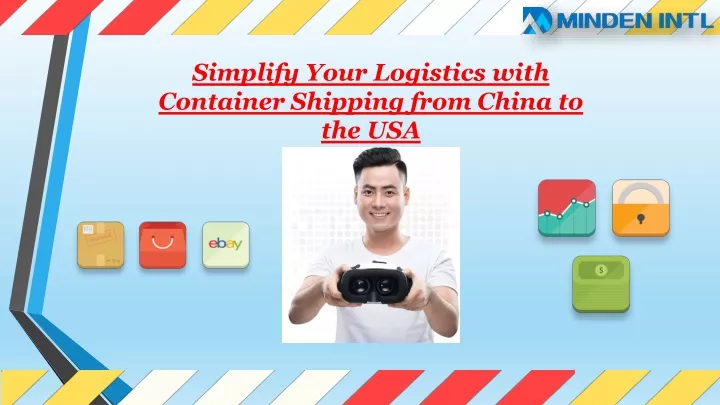 simplify your logistics with container shipping