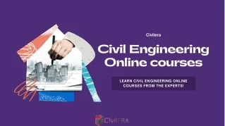 Learn Civil Engineering Online courses from the experts!
