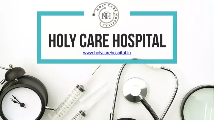 holy care hospital