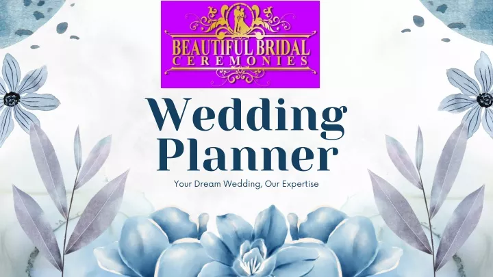 wedding planner your dream wedding our expertise