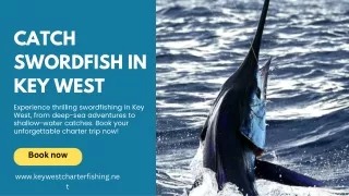 Catch Swordfish in Key West