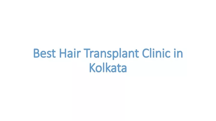 best hair transplant clinic in kolkata