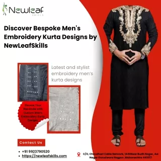 Discover Bespoke Men's Embroidery Kurta Designs by NewLeafSkills
