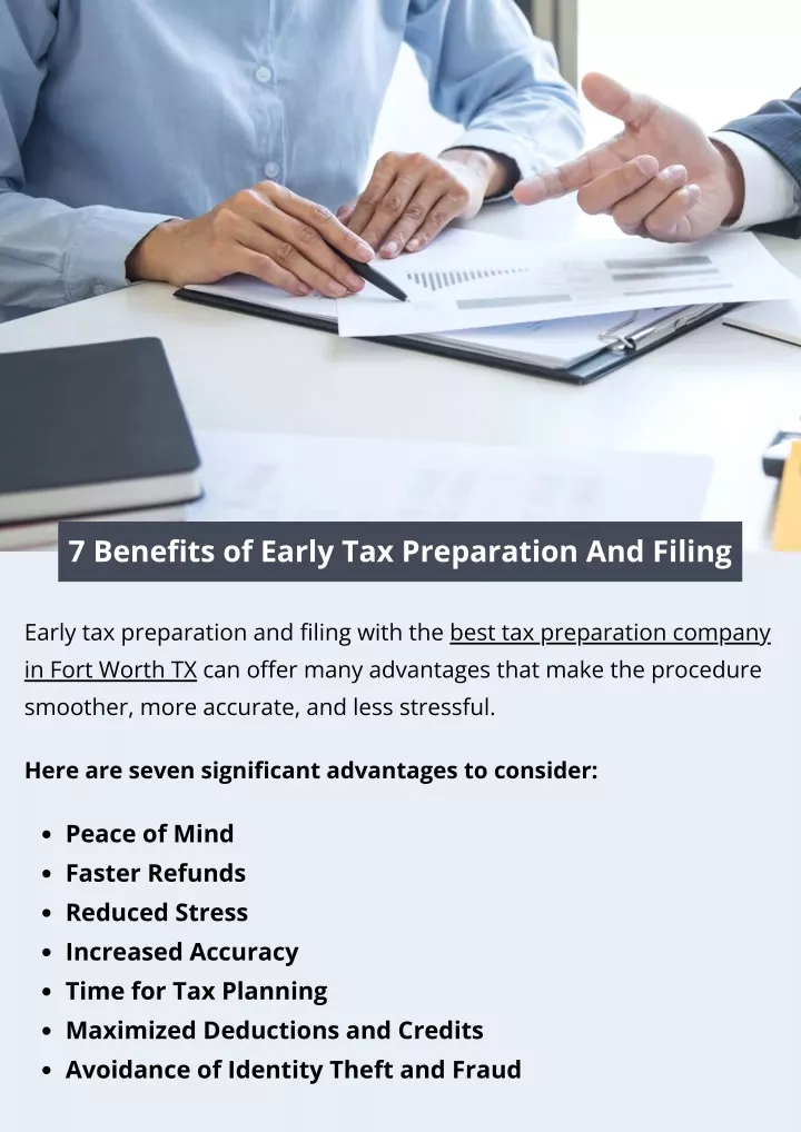 7 benefits of early tax preparation and filing