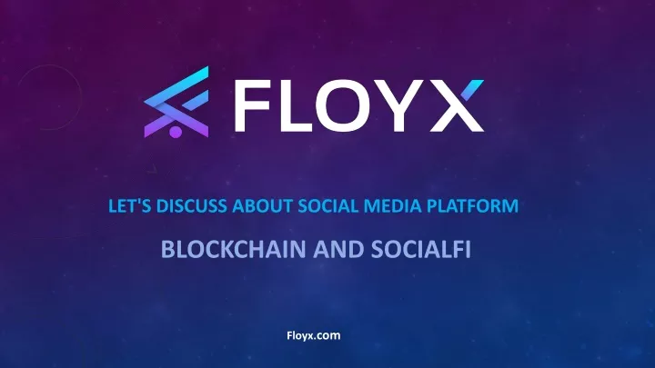 let s discuss about social media platform blockchain and socialfi