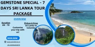 Gemstone Special - 7 Days Sri Lanka Tour Package