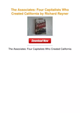 The Associates: Four Capitalists Who Created California by Richard Rayner