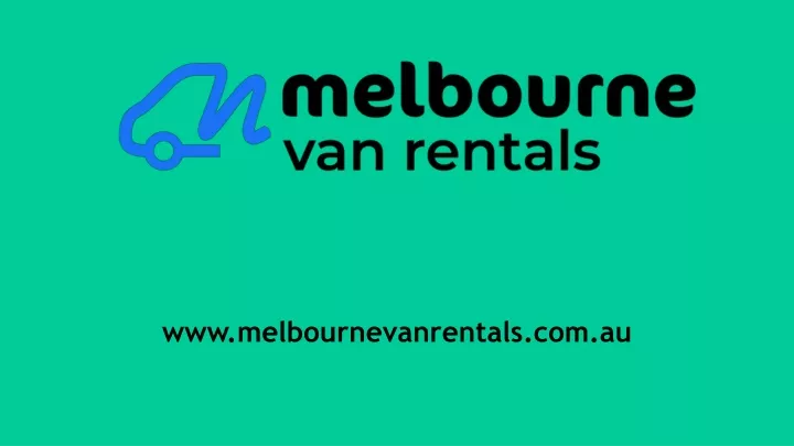 www melbournevanrentals com au