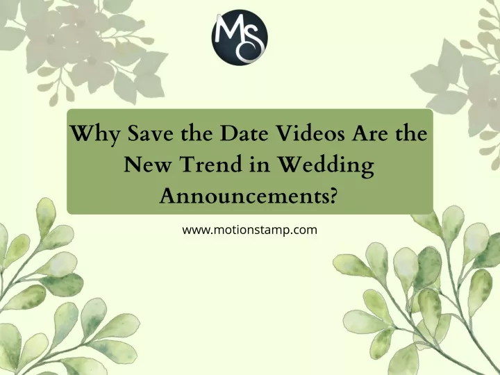 why save the date videos are the new trend