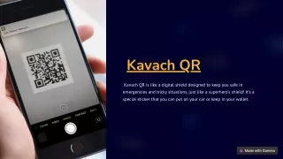 "Stay Connected and Safe with Kavach QR: Your Virtual Emergency Network"  You