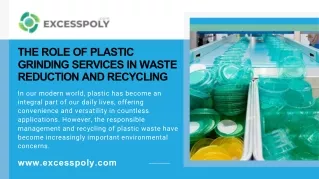 The Role of Plastic Grinding Services in Waste Reduction and Recycling