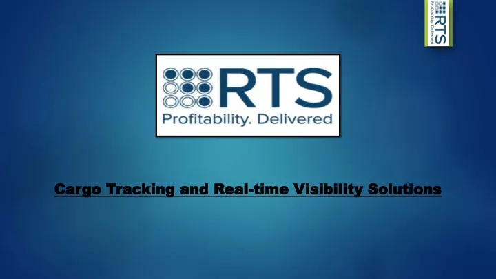 cargo tracking and real time visibility solutions