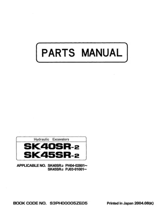 Kobelco SK40SR-2, SK45SR-2 Mini Excavator Parts Catalogue Manual SNPH04-02801 and up