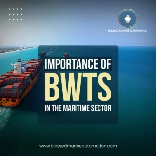 Importance of BWTS in Maritime Industry