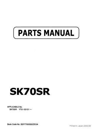 Kobelco SK70SR Crawler Excavator Parts Catalogue Manual (SN YT01-00101 and up)