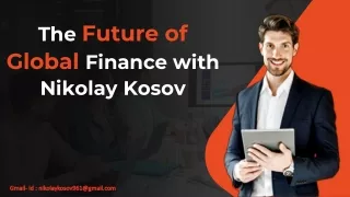 Nikolay Kosov Loans | Nikolay Kosov Russia