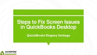 steps to fix screen issues in quickbooks desktop