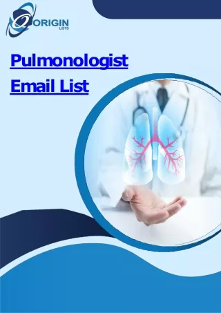 Reliable Connections with Our Certified Pulmonologist Email List