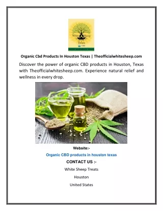 Organic Cbd Products In Houston Texas  Theofficialwhitesheep.com