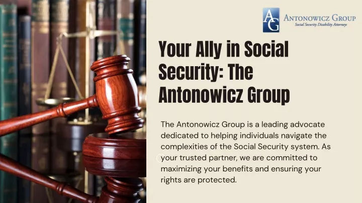 your ally in social security the antonowicz group