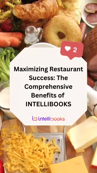 Elevate Your Restaurant with INTELLIBOOKS Ultimate Management Solutions