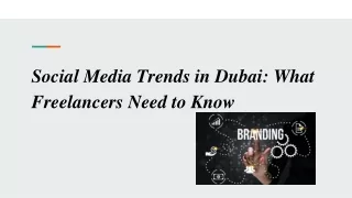 Social Media Trends in Dubai_ What Freelancers Need to Know